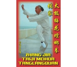 TAIJI MEIHUA TANGLANG QUAN di David Liu,  2021,  Indipendently Published