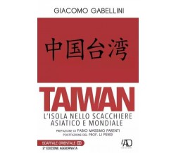 Taiwan di Giacomo Gabellini, 2023, L.a.d. Gruppo Editoriale Ets