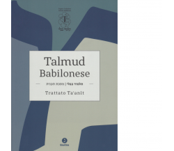 Talmud babilonese. Trattato Ta'anit. Testo originale a fronte di M. Ascoli