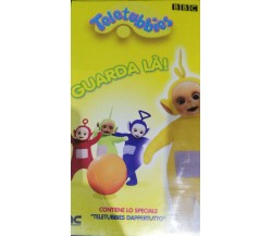 Teletubie - Guarda là (VHS) - BBC - 2003