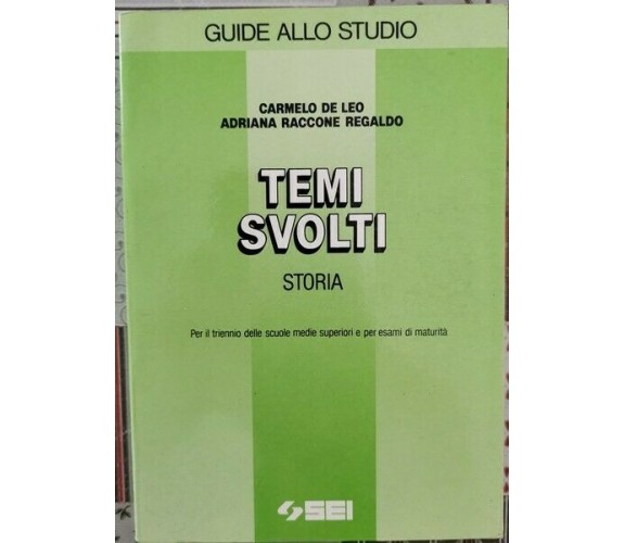 Temi svolti di storia per il triennio delle superiori e per esami di mat. -  ER