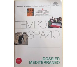 Tempo e spazio, Dossier Mediterraneo di Aa.vv., 2012, Einaudi Scuola