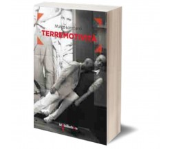 Terremotività	 di Marco Lombardi,  2014,  Iacobelli Editore