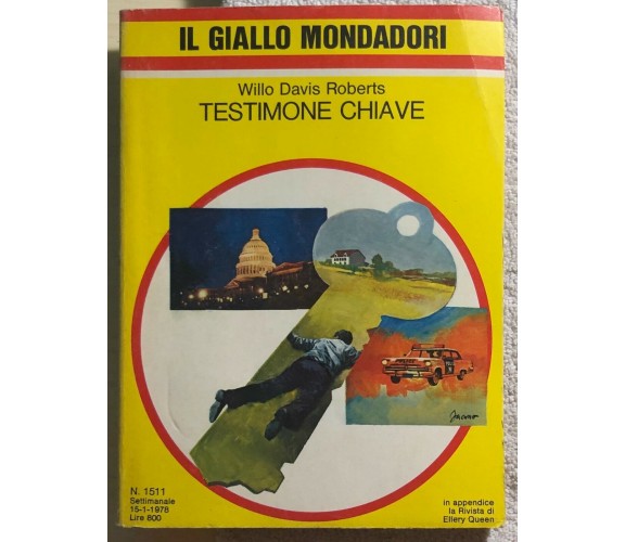 Testimone chiave di Willo Davis Roberts,  1978,  Mondadori