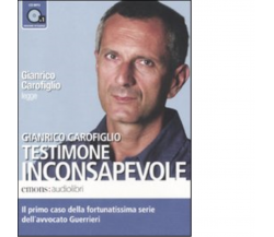 Testimone inconsapevole Audiolibro di Gianrico Carofiglio - Emons, 2010