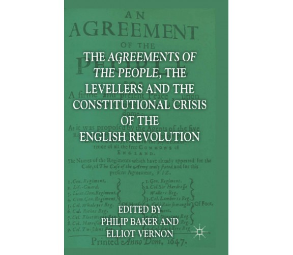 The Agreements of the People, the Levellers, and the Constitutional Crisis -2012