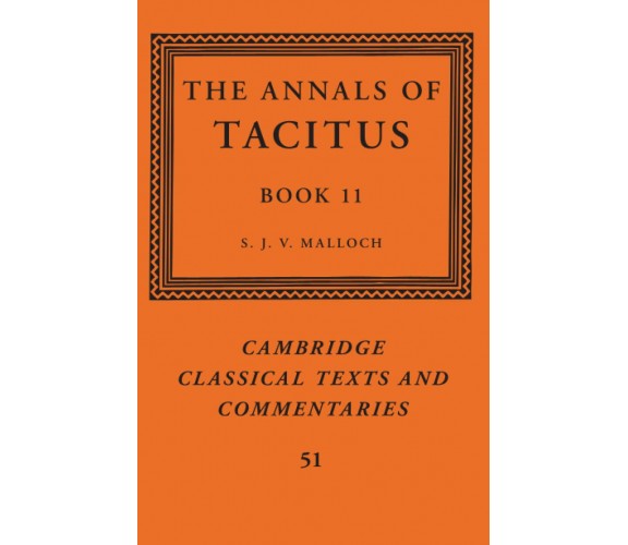 The Annals Of Tacitus: Book 11 - Tacitus - Cambridge, 2020