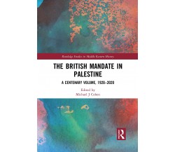 The British Mandate In Palestine - Michael J Cohen - Routledge, 2021