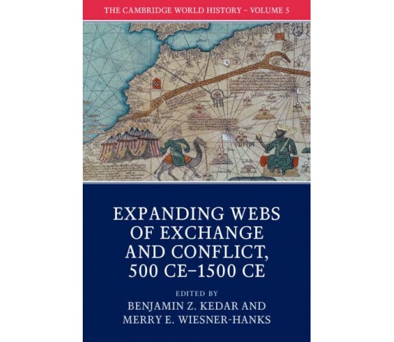 The Cambridge World History - Benjamin Z Kedar - Cambridge, 2017