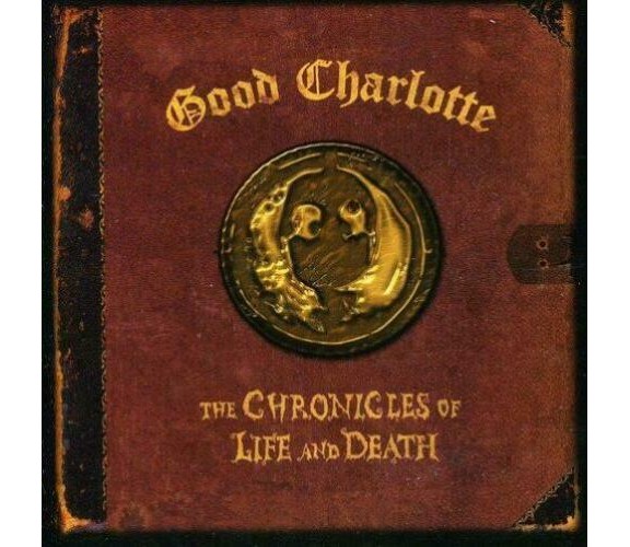 The Chronicles of Life and Death - Good Charlotte,  2004,  Epic/sony Bmg 