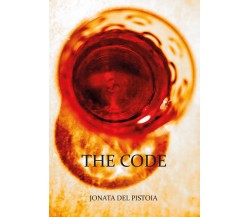 The Code	 di Jonata Del Pistoia,  2020,  Youcanprint