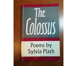 The Colossus - Sylvia Plath - Ted Hughes - 1967 - M