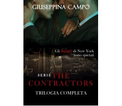 The Contractors. La trilogia completa	 di Giuseppina Campo,  2018,  Youcanprint