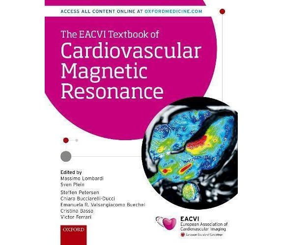 The EACVI Textbook of Cardiovascular Magnetic Resonance - Massimo Lombardi -2018