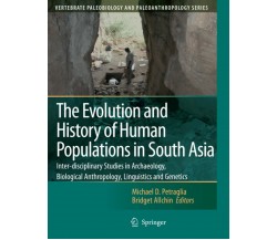 The Evolution and History of Human Populations in South Asia - Springer, 2010