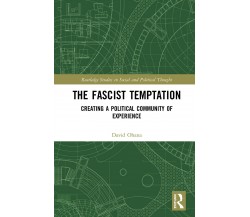 The Fascist Temptation - David Ohana - Routledge, 2020