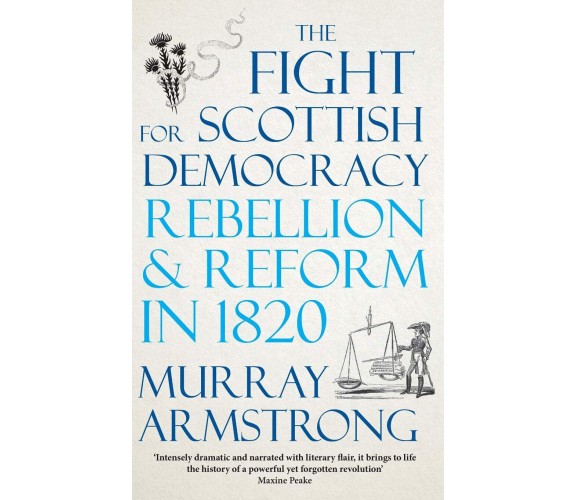 The Fight for Scottish Democracy - Murray Armstrong - pluto, 2020