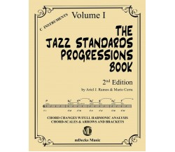 The Jazz Standards Progressions Book Vol. 1 Chord Changes with Full Harmonic Ana