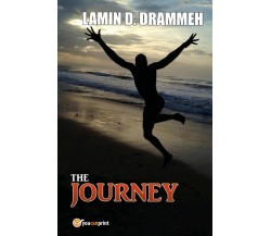 The Journey	 di Lamin Drammeh,  2017,  Youcanprint