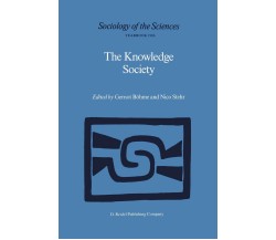 The Knowledge Society - G. Bohme - Springer, 1986