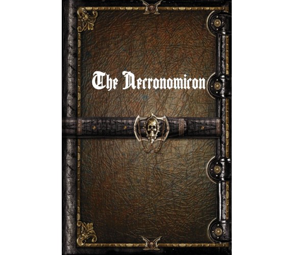 The Necronomicon - Unknown - LIGHTNING SOURCE INC, 2017