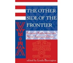 The Other Side Of The Frontier - Linda L. Barrington - Perseus, 1998