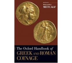 The Oxford Handbook of Greek and Roman Coinage - William E. Metcalf - 2016