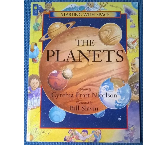 The Planets (Starting with Space) - C. P. Nicholson - Kids can press, 1998- L