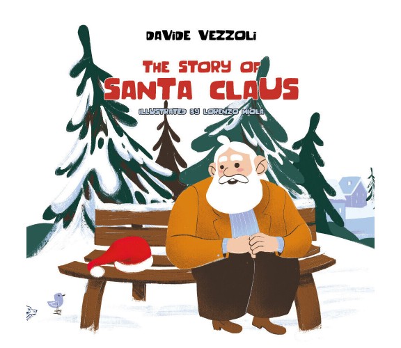 The Story of Santa Claus di Davide Vezzoli,  2020,  Black Wolf Edition & Publish