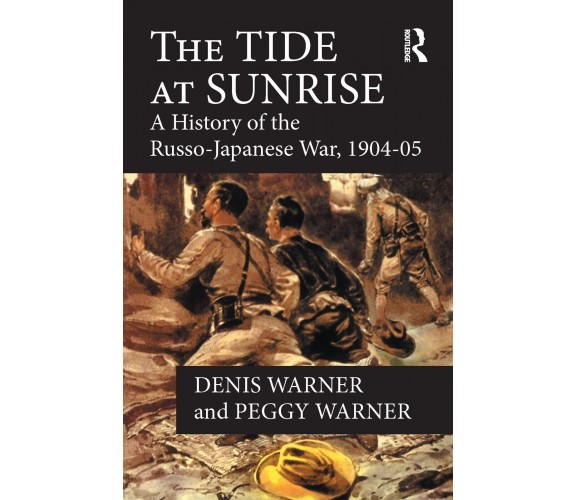 The Tide at Sunrise - Peggy Warner - Routledge, 2004