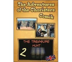 The adventures of the choristers. The tresure hunt. Comik,  di Fernando G. - ER