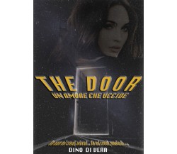 The door	 di Dino Di Vera,  2017,  Youcanprint