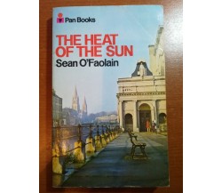 The heat of the sun - Sean O'Faolain - PanBooks - 1966 - M