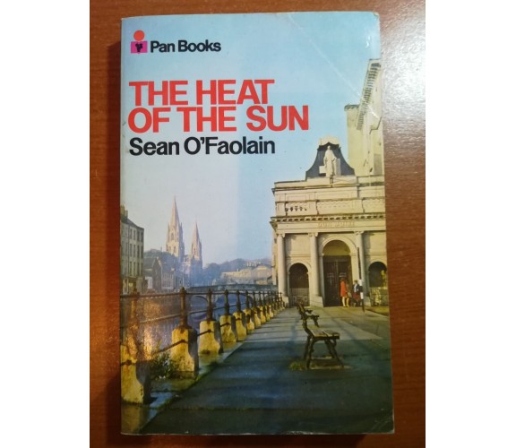 The heat of the sun - Sean O'Faolain - PanBooks - 1966 - M