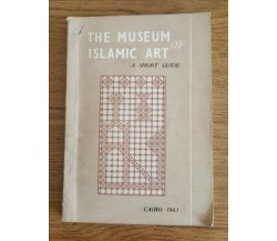 The museum of islamic art - M. Mostafa - Cairo - 1961 - AR