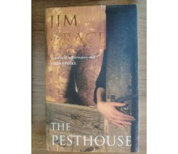 The pesthouse - J. Grace - Picador - 2007 - AR