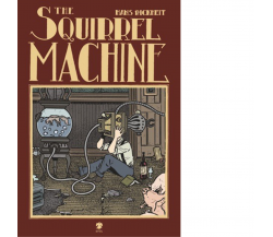 The squirrel machine di Rickheit Hans - Eris, 2022