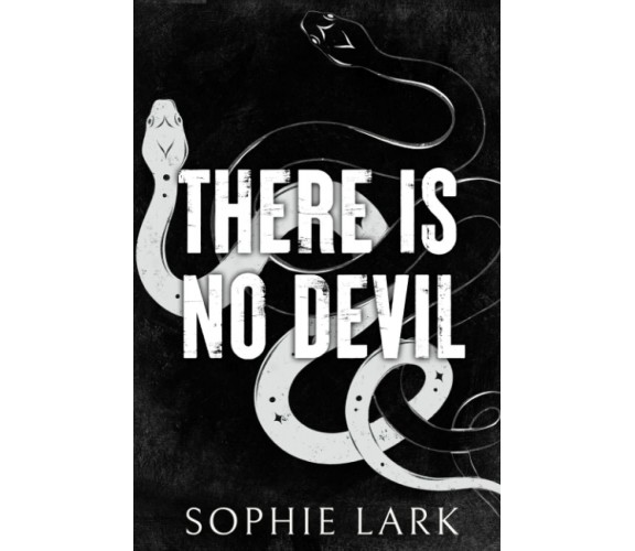 There Is No Devil: Limited Edition Cover di Sophie Lark,  2022,  Indipendently P