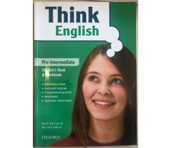 Think English Pre-intermediate di Mark Bartram E Richard Walton,  2010,  Oxford