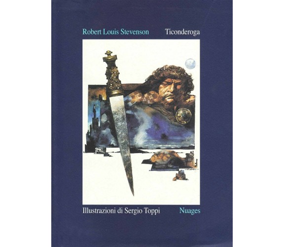 Ticonderoga - illustrazioni di Sergio Toppi di Robert Louis Stevenson,  2002,  N