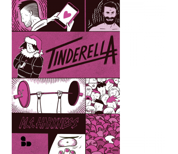 Tinderella di M. S. Harkness - ADD Editore, 2022