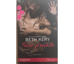 Tocco proibito di Beth Kery, 2012, Harmony