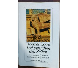 Tod zwischen den Zeilen - Donna Leon - Diogenes, 2015 - A