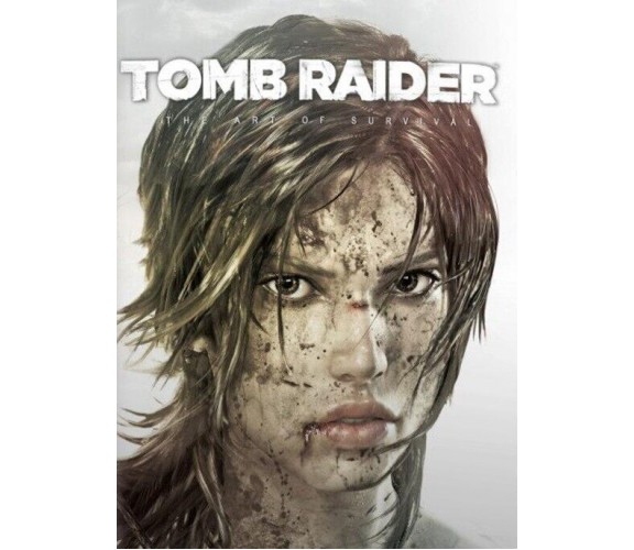 Tomb Raider. The Art Of Survival. Ediz. Illustrata