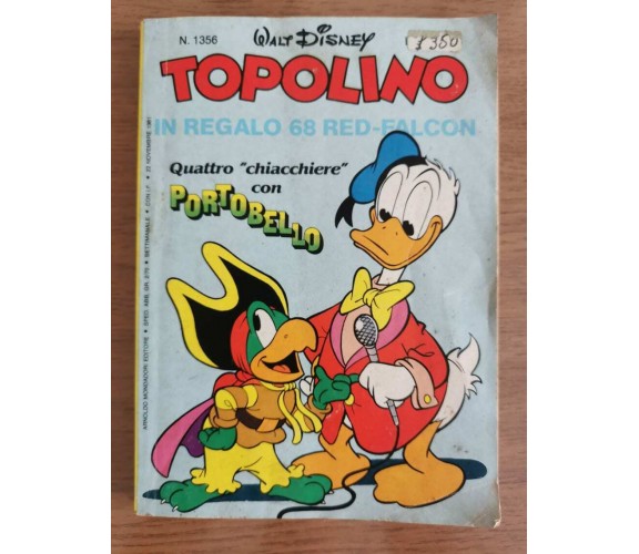 Topolino n. 1356 - Disney - Mondadori - 1981 - AR