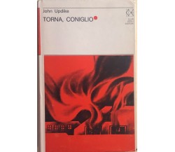 Torna, coniglio	 di John Updike, 1972, Club Degli Editori