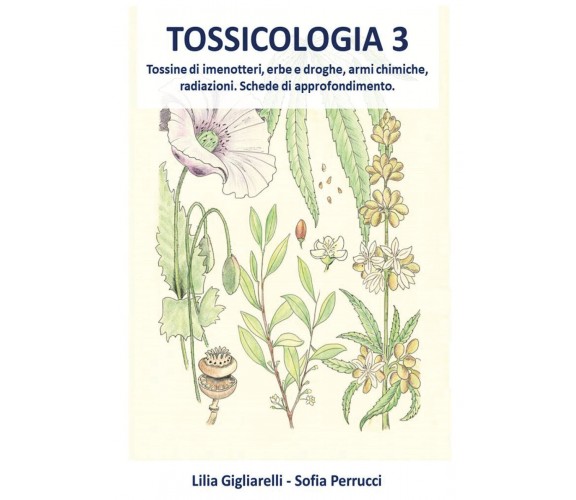 Tossicologia -  Gigliarelli, Perrucci,  2020,  Youcanprint