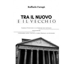 Tra il nuovo e il vecchio. Gabriele D’Annunzio e il superuomo non venturato. Dan