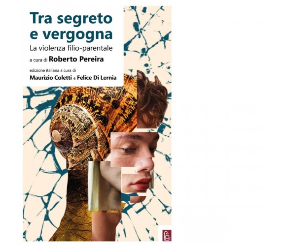 Tra segreto e vergogna. La violenza filio-parentale di R. Pereira, 2019, Bord