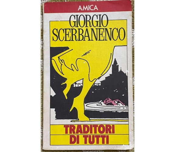 Traditore di tutti - Giorgio Scerbanenco - Rizzoli - 1988 - M